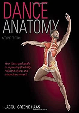 Dance Anatomy -Jacqui G. Haas